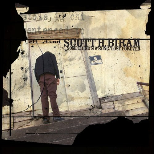 Scott H. Biram: Something's Wrong/Lost Forever -[Vinyl LP]
