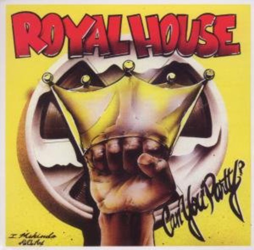 Royal House: Can You Party - COMPACT DISCS