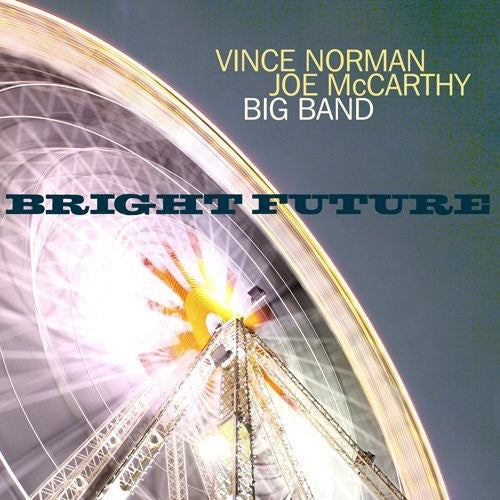 Vince Norman & Joe McCarthy Big Band: Bright Future - COMPACT DISCS