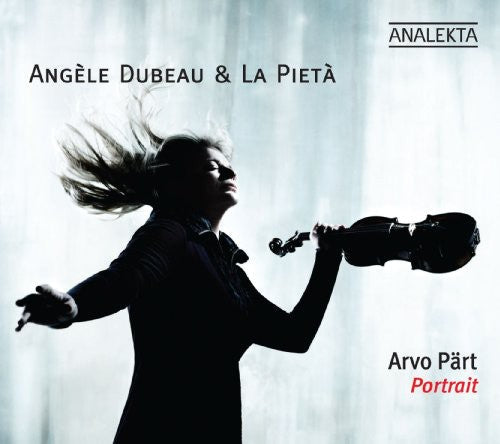 Angèle Dubeau: Angele Dubeau Plays Arvo Part - COMPACT DISCS
