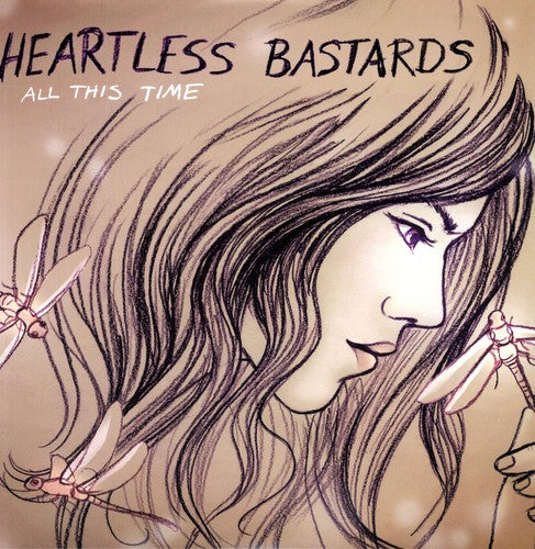 Heartless Bastards: All This Time -[Vinyl LP]