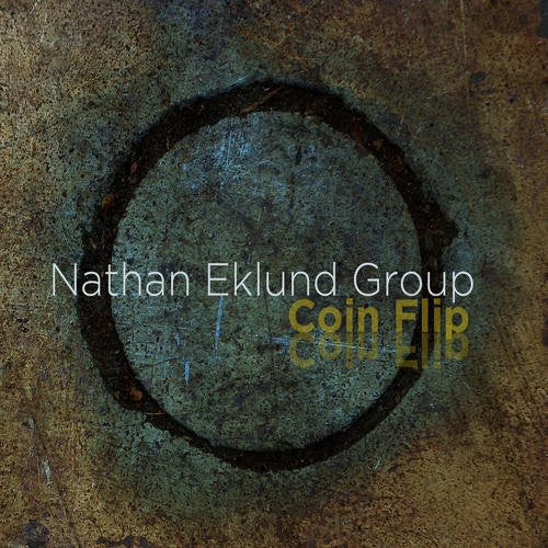 Nathan Eklund Group: Coin Flip - COMPACT DISCS