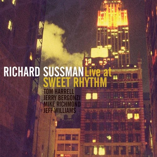 Richard Sussman: Live at Sweet Rhyhm - COMPACT DISCS
