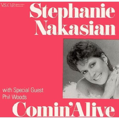 Stephanie Nakasian: Comin Alive - COMPACT DISCS