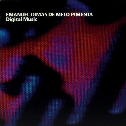 Pimenta / Dimas De Melo: Digital Music - COMPACT DISCS