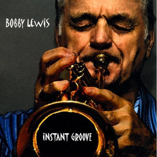 Bobby Lewis: Instant Groove - COMPACT DISCS