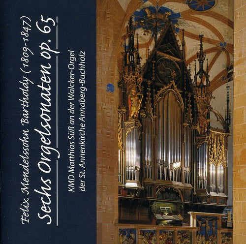 Matthias S: Six Organ Sonatas Op 65 - COMPACT DISCS