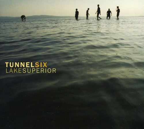 Tunnel Six: Lake Superior - COMPACT DISCS