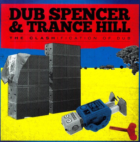 Dub Spencer & Trance Hill: Clashification of Dub -[Vinyl LP]