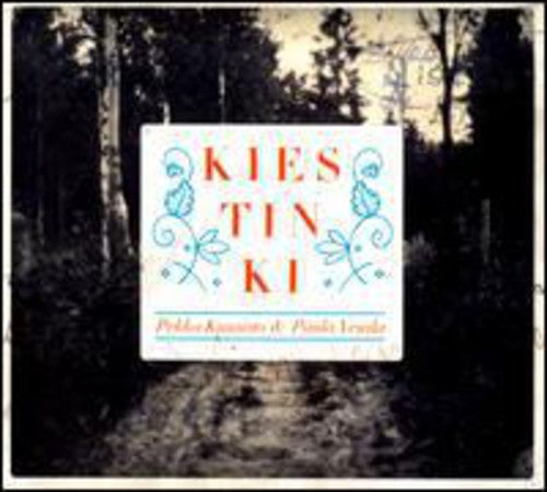Pekka Kuusisto & Paula Vesala: Kiestinki - COMPACT DISCS
