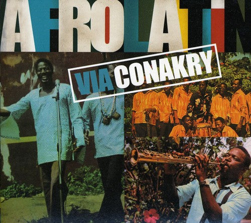 Various Artists: Afro Latin Via Conakry - COMPACT DISCS