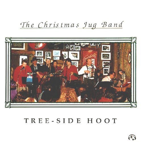 Christmas Jug Band: Tree-Side Hoot - COMPACT DISCS