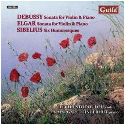 Efi Christodoulou: Violin Music By Debussy Elgar Sibelius - COMPACT DISCS