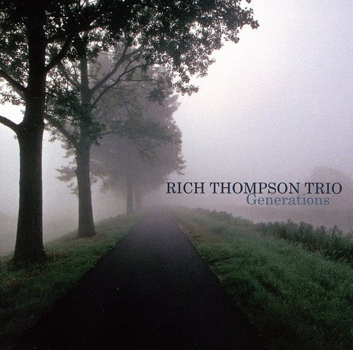 Rich Thompson: Generations - COMPACT DISCS