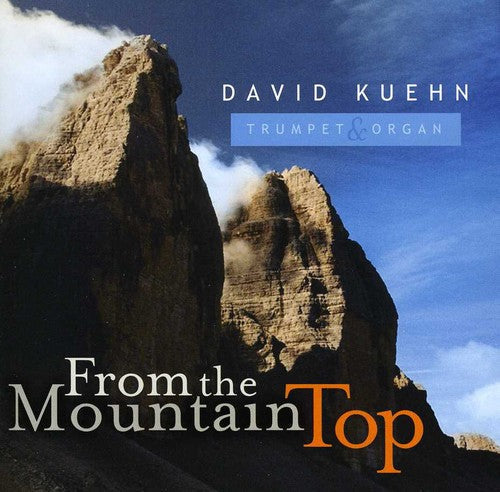 David Kuehn: From the Mountain Top - COMPACT DISCS