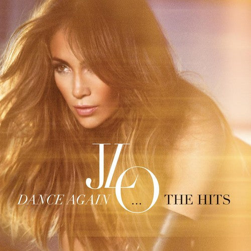 Jennifer Lopez: Dance Again: The Hits - COMPACT DISCS