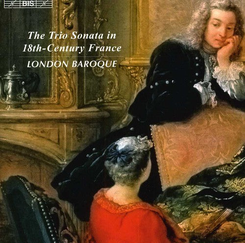 London Baroque: Trio Sonata in 18th Century France - COMPACT DISCS