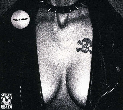 SFH: WDYHM? - COMPACT DISCS