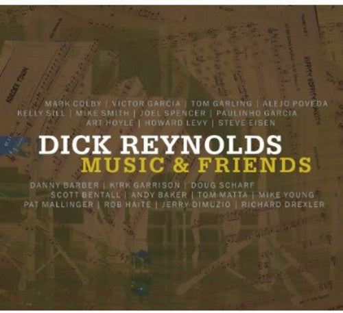 Dick Reynolds: Music & Friends - COMPACT DISCS