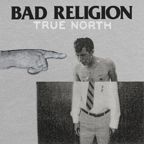 Bad Religion: True North -[Vinyl LP]