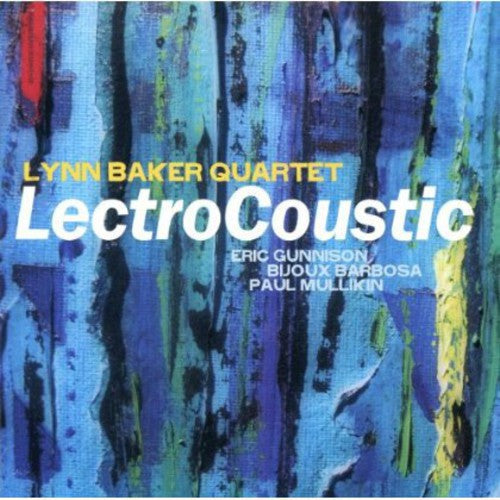 Lynn Baker: Lectrocoustic - COMPACT DISCS