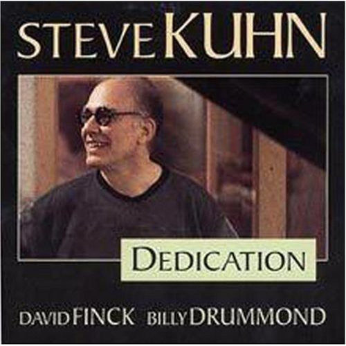Steve Kuhn: Dedication - COMPACT DISCS