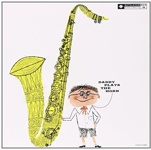 Dexter Gordon: Daddy Plays the Horn -[Vinyl LP]