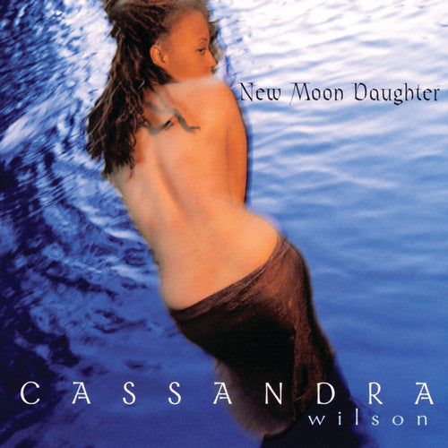 Cassandra Wilson: New Moon Daughter -[Vinyl LP]