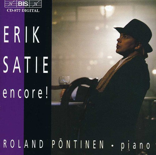 E. Satie: Encore: Piano Works - COMPACT DISCS