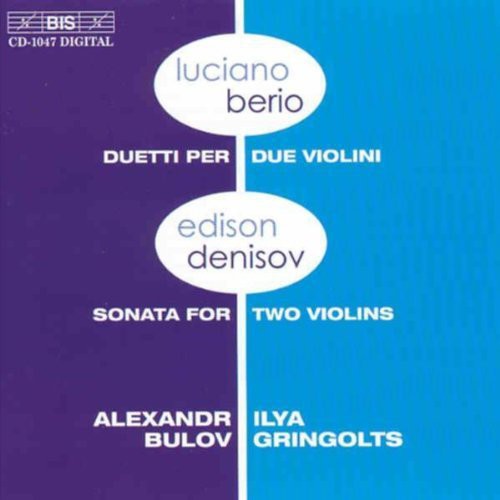 Ilya Gringolts: Duetti Per Due Violini / Sonata for 2 Violins - COMPACT DISCS