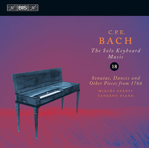 Mikl s Sp nyi: Complete Solo Keyboard Music 18: Sonatas Dances - COMPACT DISCS