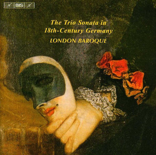 London Baroque: Trio Sonata in 18th Century Germany - COMPACT DISCS