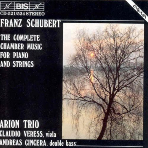 Schubert: Complete Chamber Music for Piano & Strings - COMPACT DISCS