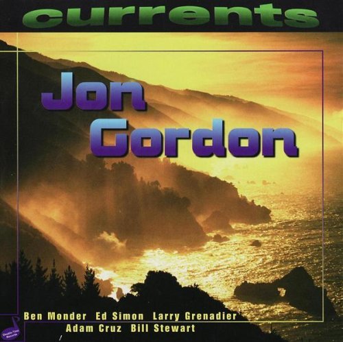 Jon Gordon: Currents - COMPACT DISCS