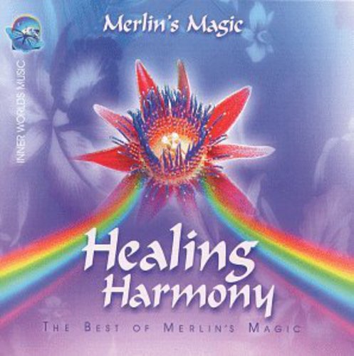 Merlin's Magic: Healing Harmony: Best of Merlin's Magic - COMPACT DISCS