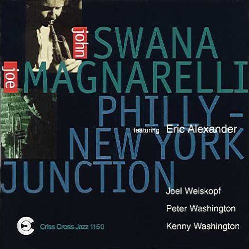 John Swana: Philly: New York Junction - COMPACT DISCS