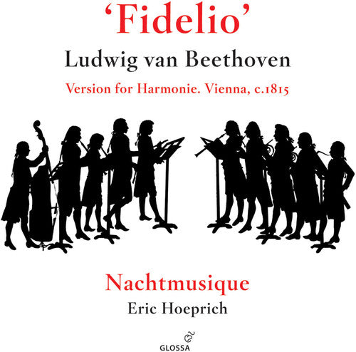Nachtmusique: Fidelio Version for Harmonie Arr Wenzel Sedlak - COMPACT DISCS
