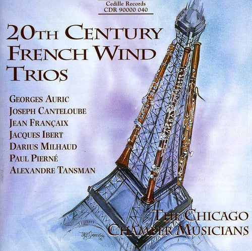 Chicago Chamber Musicians: 20th Century French Wind Trios - COMPACT DISCS