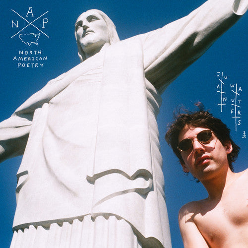 Juan Wauters: N.A.P. North American Poetry -[Vinyl LP]
