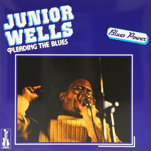 Junior Wells Featuring Buddy Guy: Pleading the Blues -[Vinyl LP]