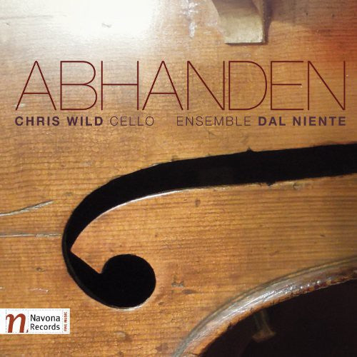 Ensemble Dal Niente: Abhanden - COMPACT DISCS