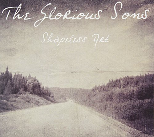 Glorious Sons: Shapeless Art - COMPACT DISCS