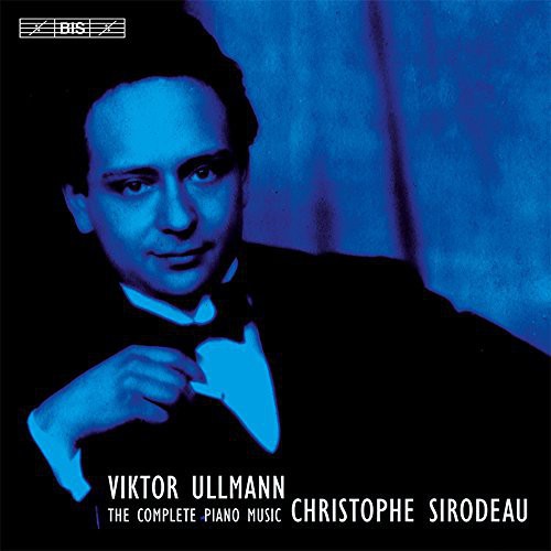 Ullmann / Sirodeau: Comp Pno Music - COMPACT DISCS