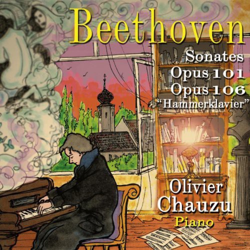 Beethoven / Chauzu: Pno Sons 101 & 106 Hammerklavier - COMPACT DISCS