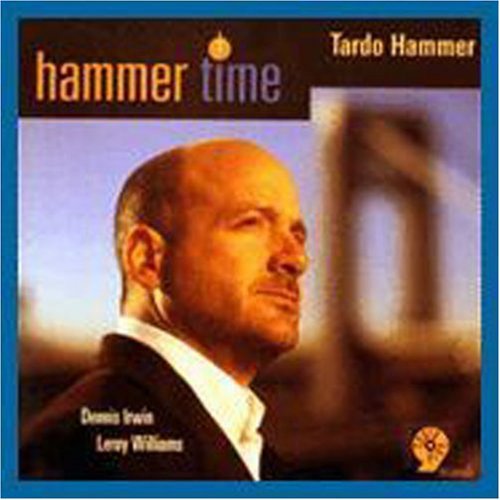 Tardo Hammer: Hammer Time - COMPACT DISCS