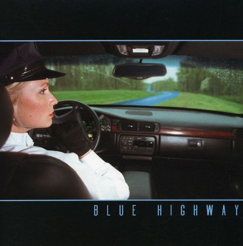 Blue Highway: Blue Highway - COMPACT DISCS