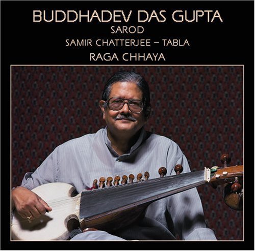 Buddhadev Das Gupta: Raga Chhaya - COMPACT DISCS