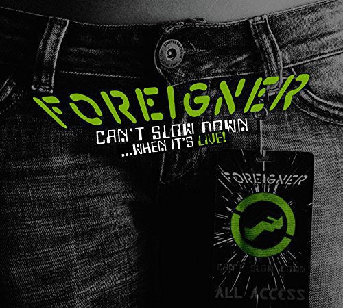 Foreigner: Can't Slow Down...When It's Live! -[Vinyl LP]
