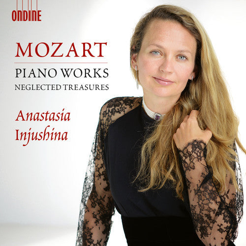 Mozart / Injushina: Pno Works-Neglected Treasures - COMPACT DISCS