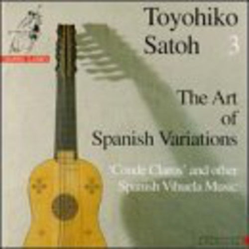 Vihuela / Satoh: Art of Spanish Variations - COMPACT DISCS